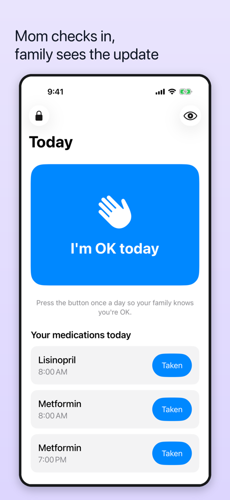 Mom checks in with one tap, so her family sees the daily update.