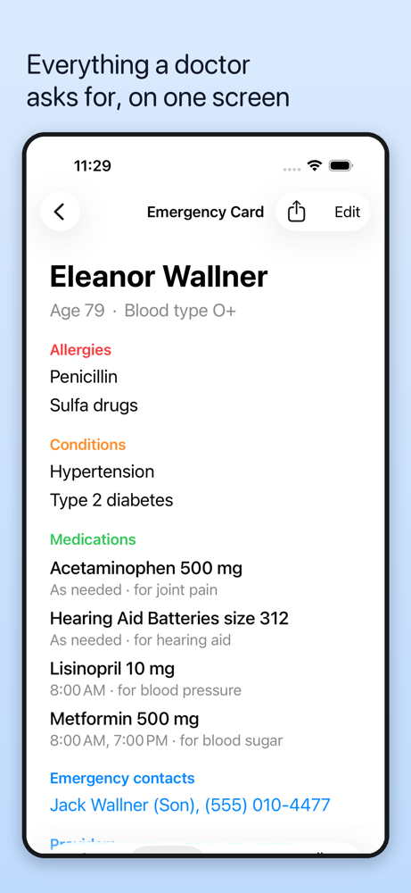 Everything a doctor asks for, on one screen. The emergency card lists allergies, conditions, every medication and who to call.